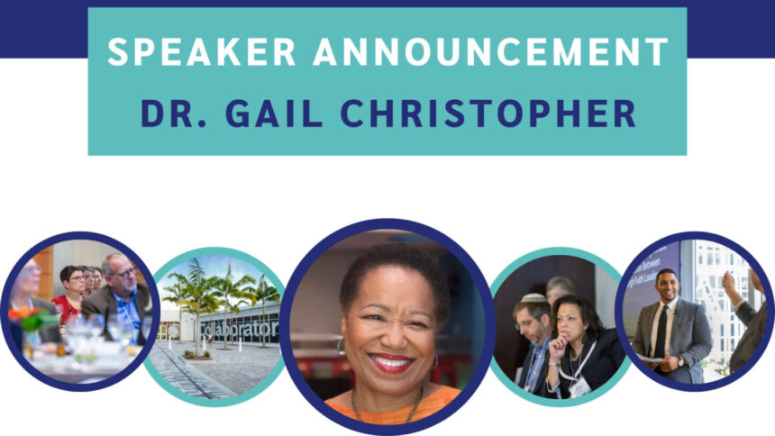 Dr. Gail Christopher joins the Fall Forum as a plenary speaker!